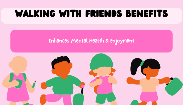 Walking with Friends Benefits for Mental Health and Enjoyment