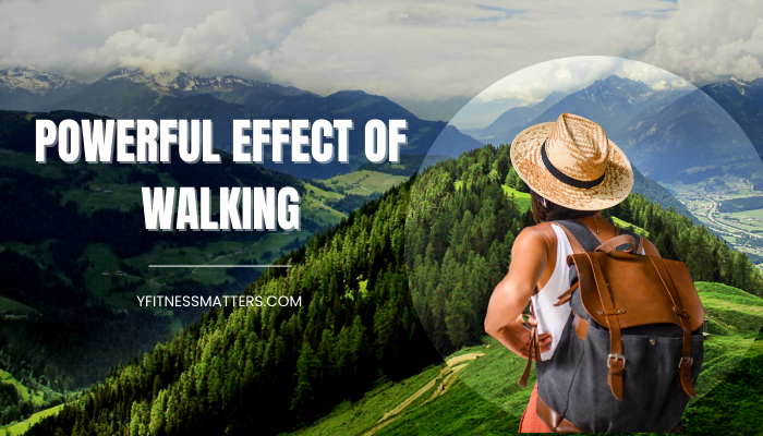 The Powerful Effect of Walking for Boosting Energy Level.